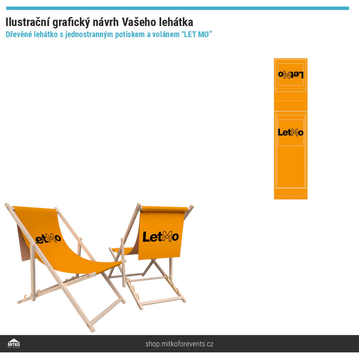 Reklamní lehátko s potiskem a volánem "Let Mo"